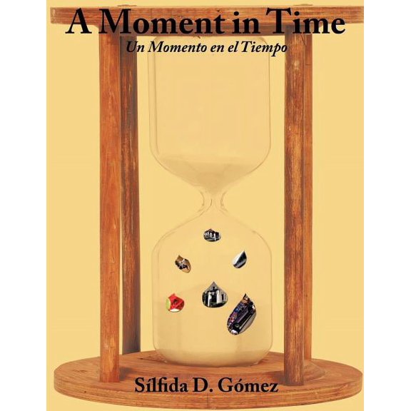 A Moment in Time (Paperback)