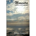 thumbnail image 1 of Momentos: Relatos y Sensaciones (Paperback), 1 of 1