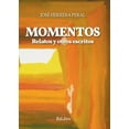 thumbnail image 1 of Momentos. Relatos y otros escritos (Paperback), 1 of 1