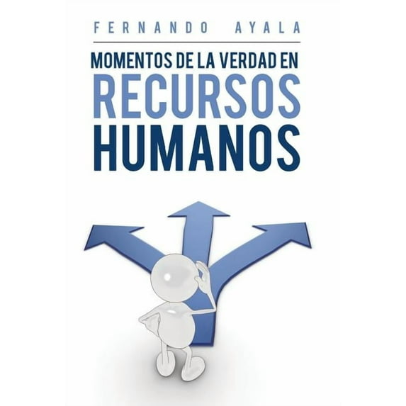 Momentos de la verdad en Recursos Humanos (Hardcover)