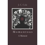 Momentous, Paperback