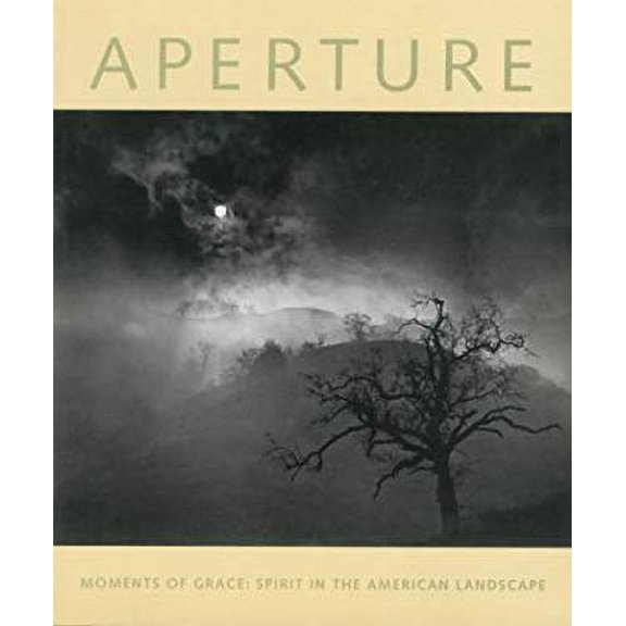 Pre-Owned Moments of Grace: Spirit in the American Landscape: Aperture 150 (Paperback) 0893817805 9780893817800