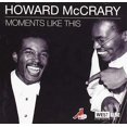 thumbnail image 1 of Howard McCrary - Moments Like This - Music & Performance - CD, 1 of 1