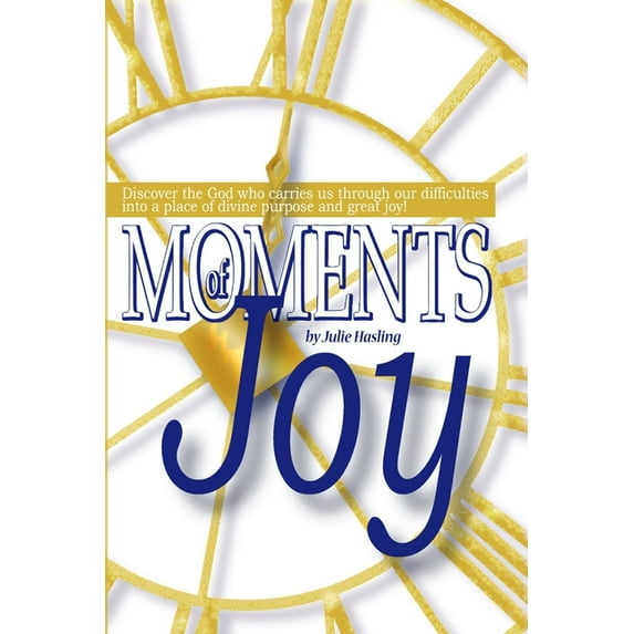 Moments Of Joy, (Paperback)