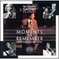 thumbnail image 1 of Bill & Gloria Gaither - Moments to Remember - Music & Performance - CD, 1 of 1