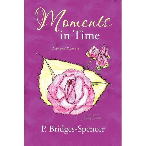 Moments in Time : Love and Romance