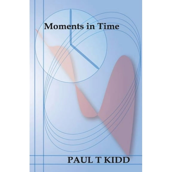 Moments in Time (Paperback)