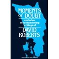 thumbnail image 1 of Moments of Doubt (Paperback) by David Roberts, Royal Robbins, 1 of 1