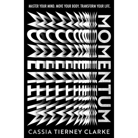 Momentum: It's Never Too Late to Change Your Life, (Paperback)