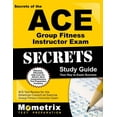 thumbnail image 1 of Mometrix Secrets Study Guides: ACE Group Fitness Instructor Exam Secrets Study Guide : ACE Test Review for the American Council on Exercise Group Fitness Instructor Exam (Paperback), 1 of 2