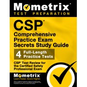 Mometrix Secrets Study Guides: CSP Comprehensive Practice Exam Secrets Study Guide: CSP Test Review for the Certified Safety Professional Exam (Paperback)