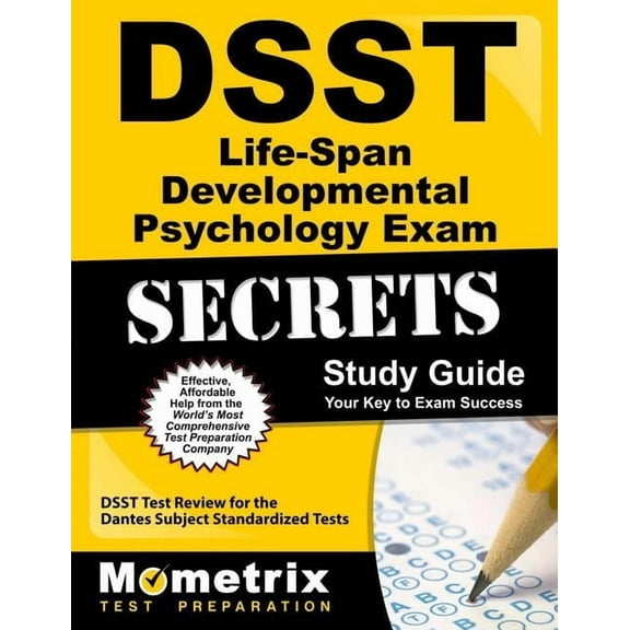 Mometrix Secrets Study Guides: Dsst Life-Span Developmental Psychology Exam Secrets Study Guide : Dsst Test Review for the Dantes Subject Standardized Tests (Paperback)