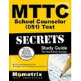thumbnail image 1 of Mometrix Secrets Study Guides: MTTC School Counselor (051) Test Secrets Study Guide : MTTC Exam Review for the Michigan Test for Teacher Certification (Paperback), 1 of 2