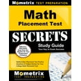 thumbnail image 1 of Mometrix Secrets Study Guides: Math Placement Test Secrets Study Guide : Mathematics Placement Test Practice Questions & Subject Review for Your College Math Placement Test (Paperback), 1 of 2