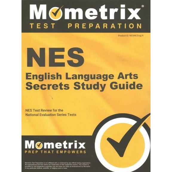 Mometrix Secrets Study Guides: NES English Language Arts Secrets Study Guide : NES Test Review for the National Evaluation Series Tests (Paperback)