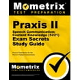thumbnail image 1 of Mometrix Secrets Study Guides: Praxis II Speech Communication: Content Knowledge (5221) Exam Secrets Study Guide: Praxis II Test Review for the Praxis II: Subject Assessments (Other), 1 of 2