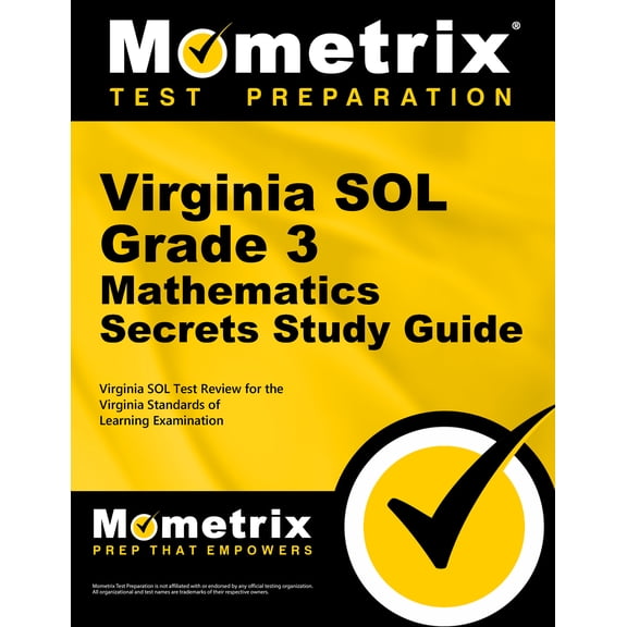 Mometrix Secrets Study Guides: Virginia Sol Grade 3 Mathematics Secrets Study Guide : Virginia Sol Test Review for the Virginia Standards of Learning Examination (Paperback)