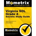 thumbnail image 1 of Mometrix Secrets Study Guides: Virginia Sol Grade 4 Secrets Study Guide : Virginia Sol Test Review for the Virginia Standards of Learning Examination (Paperback), 1 of 2