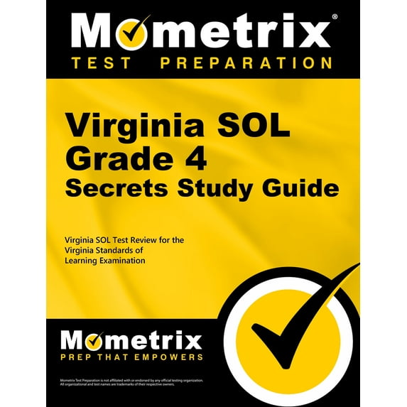 Mometrix Secrets Study Guides: Virginia Sol Grade 4 Secrets Study Guide : Virginia Sol Test Review for the Virginia Standards of Learning Examination (Paperback)