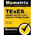 thumbnail image 1 of Mometrix Test Preparation: TExES Health Ec-12 (157) Secrets Study Guide : TExES Test Review for the Texas Examinations of Educator Standards (Paperback), 1 of 2