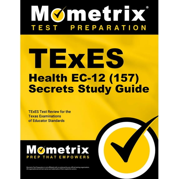 Mometrix Test Preparation: TExES Health Ec-12 (157) Secrets Study Guide : TExES Test Review for the Texas Examinations of Educator Standards (Paperback)