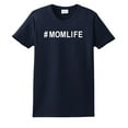thumbnail image 1 of #Momlife Funny Ladies Adult Short Sleeve T-shirt-Navy-Small, 1 of 4