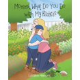thumbnail image 1 of Momma, What Do You Do with My Kisses?, (Paperback), 1 of 1