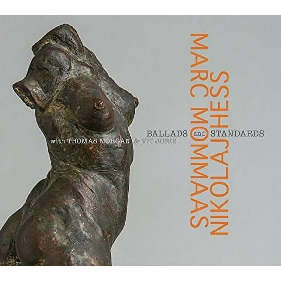 Mommaas,Marc & Hess,Nicolaj - Ballads & Standards - Music & Performance - CD