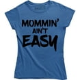 thumbnail image 1 of Mommin Aint Easy , Mommin' Ain't Easy , Sundays Brunch, Mimosas T-Shirt, 1 of 4