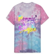 Mommin' Is So Gangsta Shirt, Mother'S Day Gift, Unisex Tie Dye T-Shirt