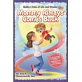 thumbnail image 1 of Tales of Life and Wonder - The Emotional Mommy Always Comes Back, Book 2, (Paperback), 1 of 1