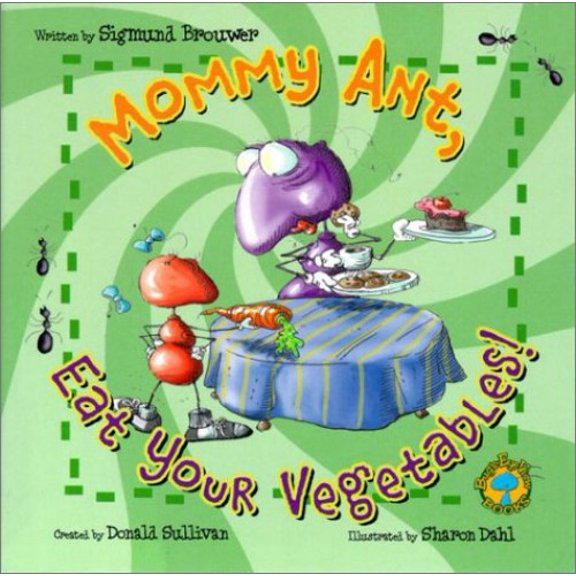 Pre-Owned Bug's Eye View Board Book: Mommy Ant, Eat Your Vegetables! (Unknown) 0849977568 9780849977565