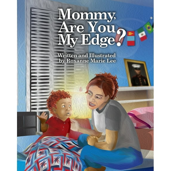 Mommy, Are You My Edge?, (Paperback)