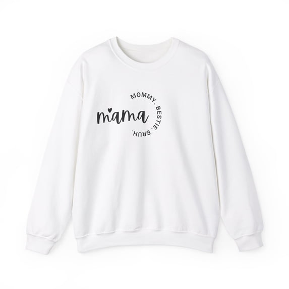Mommy Bestie Bruh Sweatshirt