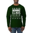 thumbnail image 1 of Mommy Claus Ugly Christmas Sweater Mens Long Sleeve Shirt, Forest Green, Large, 1 of 3