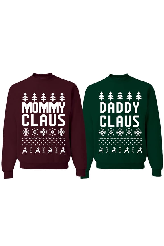 Mommy Claus and Daddy Claus His/Her Couples/ Best Friends Matching Couples Crewneck Sweater