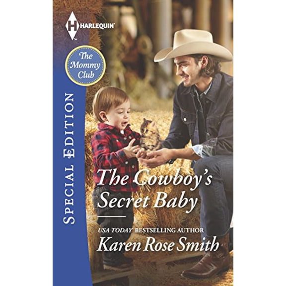 Pre-Owned The Cowboy's Secret Baby (The Mommy Club, 3) (Unknown) 0373659040 9780373659043