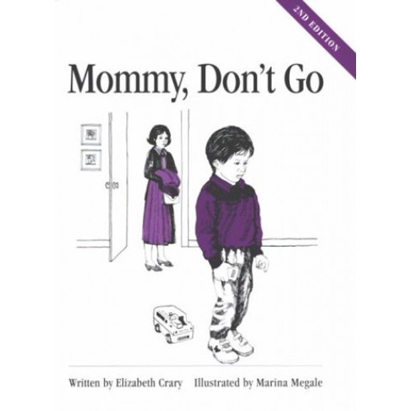 Pre-Owned Mommy, Don't Go (Children's problem solving) Paperback