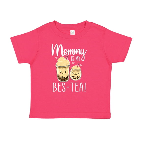 Mommy Is My Bes-Tea Toddler T-Shirt 4T Cyber Pink