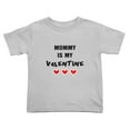 thumbnail image 1 of Mommy Is My Valentine Cute Toddler Tshirts for Boys Girls (Gray, 3T), 1 of 5