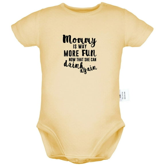 Mommy Is Way More Fun Now That She Can Drink Again Funny Rompers For Babies, Newborn Baby Unisex Bodysuits, Infant Jumpsuits, Toddler 0-24 Months Kids One-Piece Oufits (Yellow, 0-6 Months)