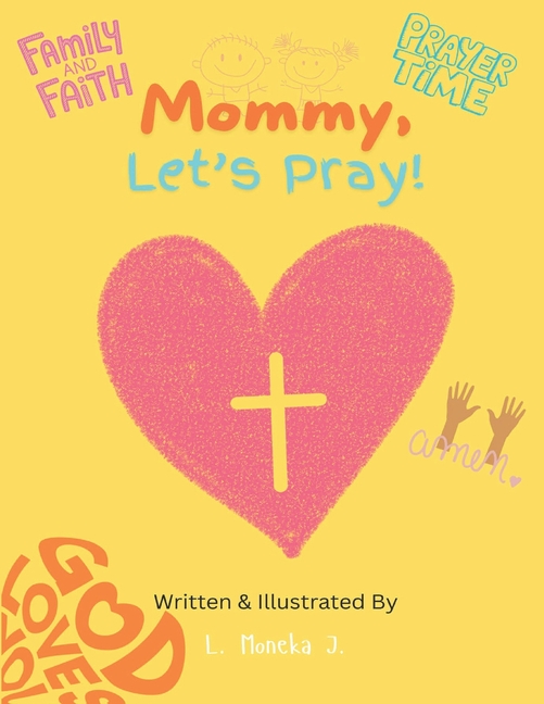 Mommy Let's Pray Coloring Book Mommy Let's Pray, (Paperback)