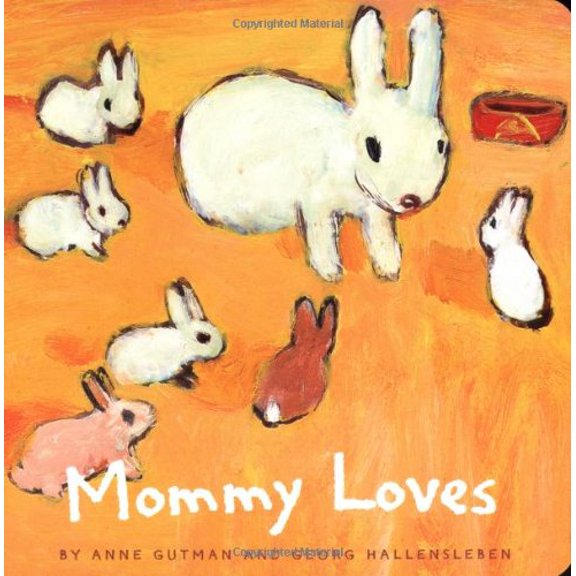 Pre-Owned Mommy Loves (Daddy, Mommy), 9780811846165, 0811846164, Paperback, Brdbk edition