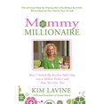 thumbnail image 1 of Pre-Owned Mommy Millionaire: How I Turned My Kitchen Table Idea Into a Million Dollars and How You Can, Too! (Paperback) 0312354711 9780312354718, 1 of 1