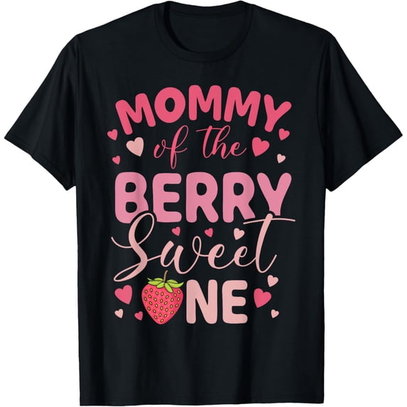 Mommy Of The Berry Sweet One Strawberry First Birthday T-ShirtMen and women, Black T-shirt, size: Extra large