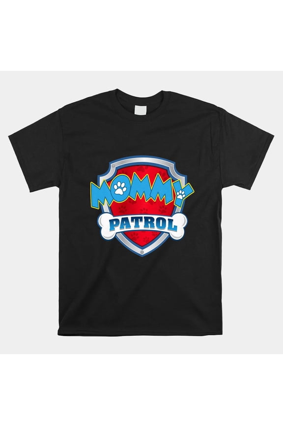 Mommy Patrol Paw Print Shield Logo Family Gift Unisex T-Shirt, S-5XL