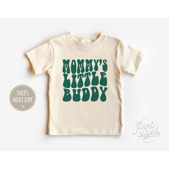 Mommy'S Little Buddy Toddler Shirt - Cute Retro Mother'S Day Kids Shirt - Minimalist Natural Tee, New Born, Baby Shower Gift, New Parents Gift