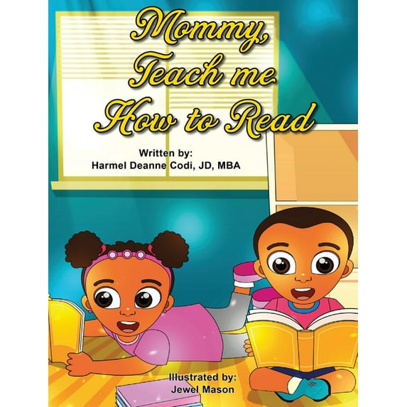 Mommy, Teach Me How To Read