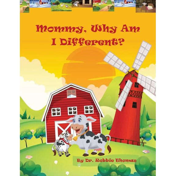 Mommy Why Am I Different (Paperback) by Robbie M Thomas