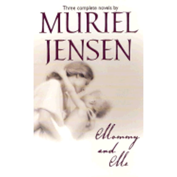 Pre-Owned Mommy and Me (Paperback 9780373201938) by Muriel Jensen